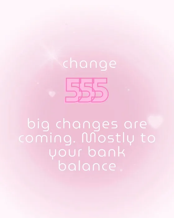 change ˚ʚ $555ɞ ˚
