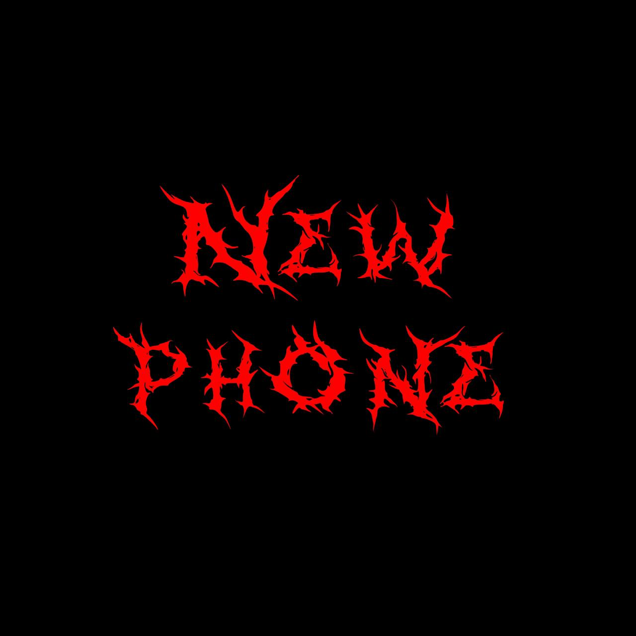 New Phone