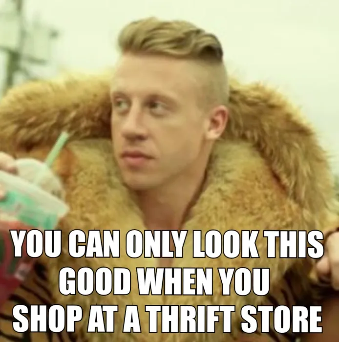 Take me thrifting