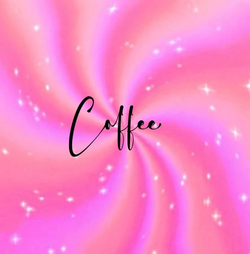 COFFEE💕🎀