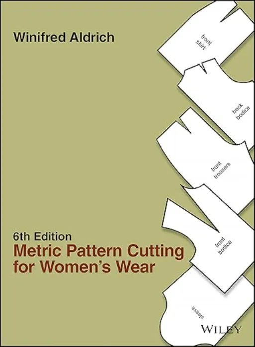 Metric Pattern Cutting for Women's Wear : Aldrich, Winifred: Amazon.ie: Books