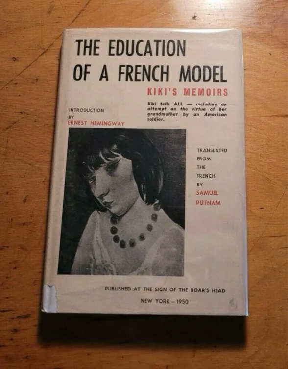 The Education of a French Model - 1950s edition with introduction by Ernest Hemingway