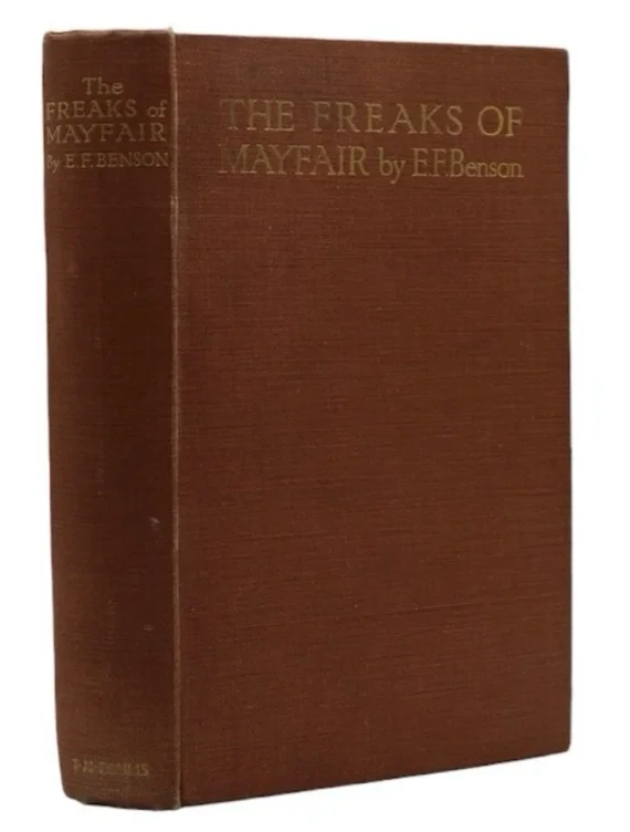 The Freaks of Mayfair - 1st edition Edwardian Society