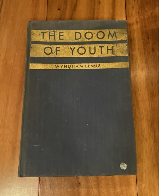 The Doom of Youth by Wyndham Lewis - 1st edt, 1932