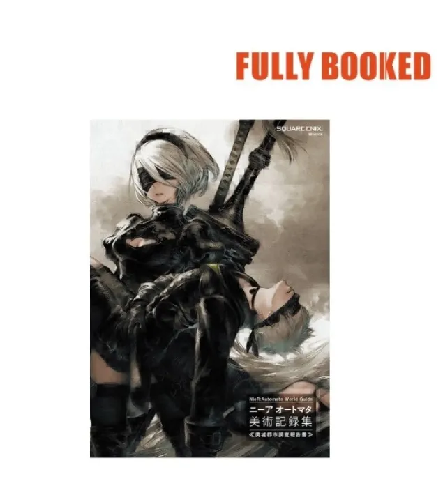 NieR: Automata - World Guide and Artbook, Japanese Text Edition (Paperback) by Aka Akasaka