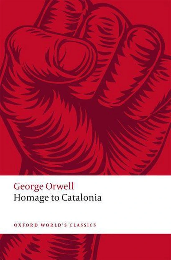 Homage to Catalonia - George Orwell