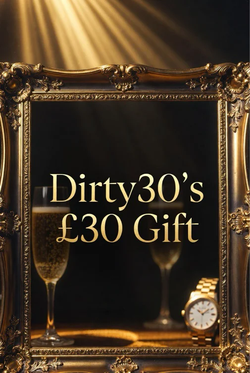 Dirty30’s