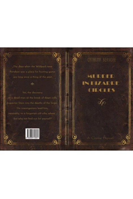 Hand-signed edition of the English version of my crime novel “Murder in Bizarre Circles”