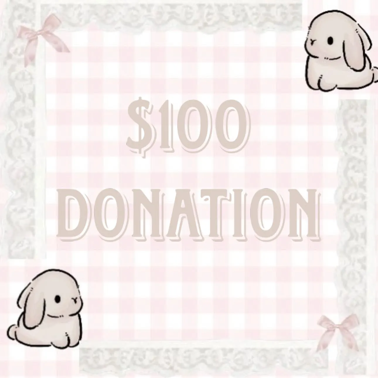 $100 donation