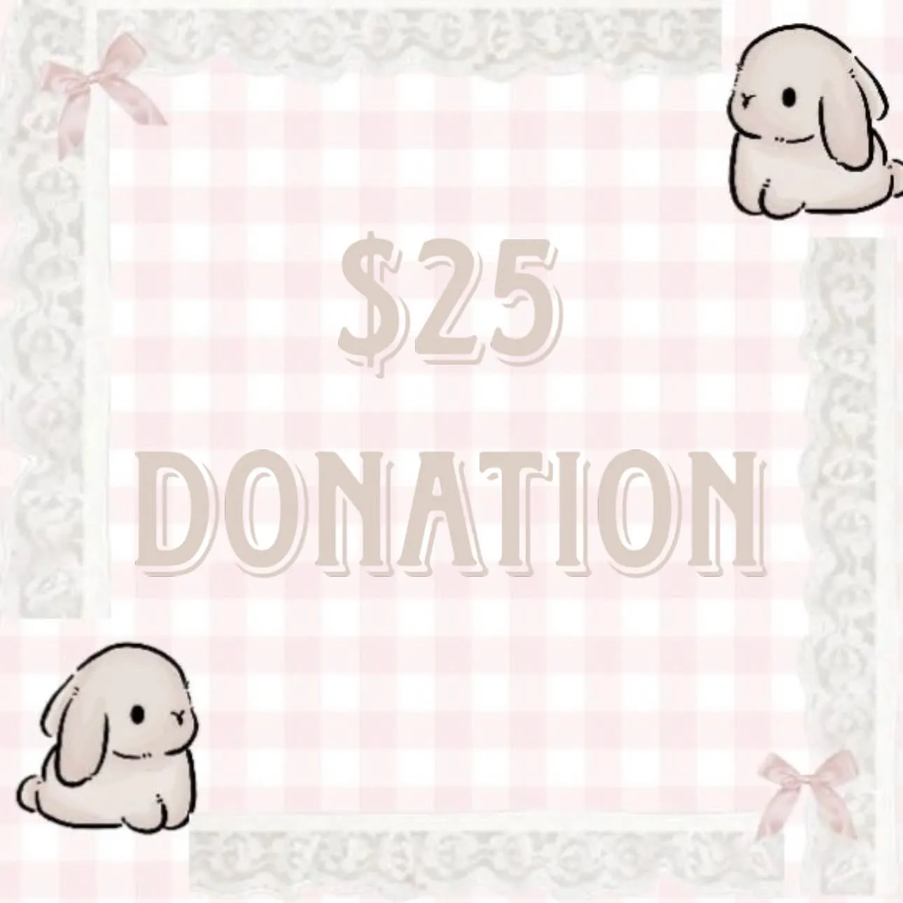 $25 donation