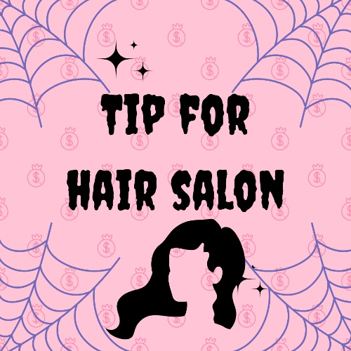Tip for Hair Salon