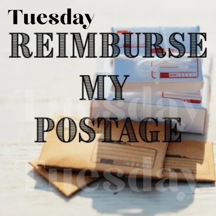 Reimburse my postage