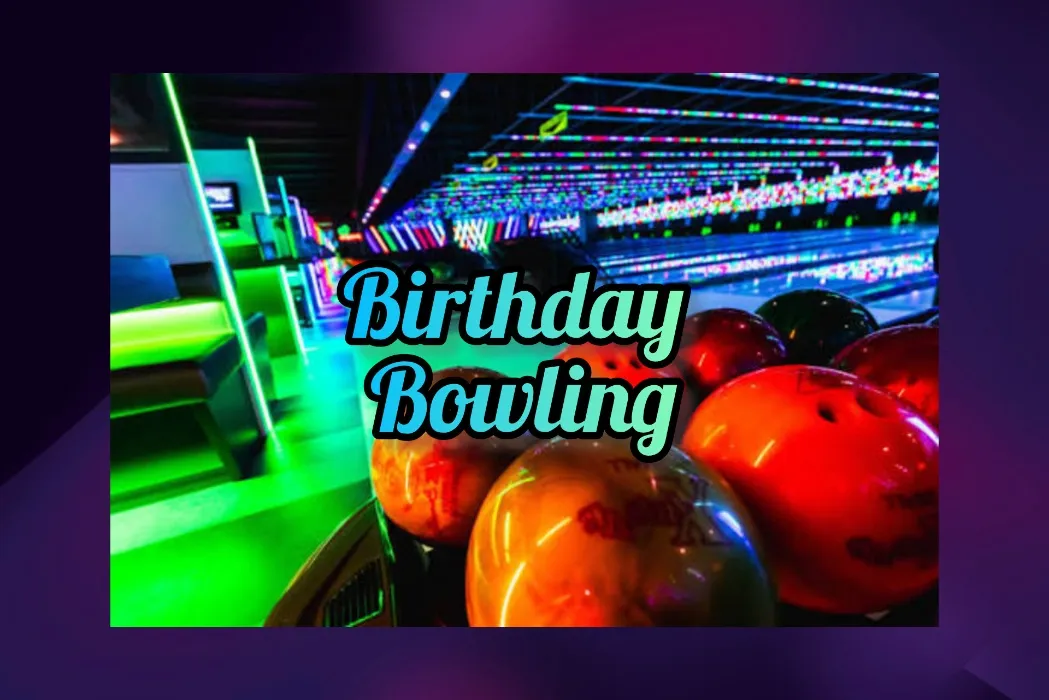 Birthday Bowling 