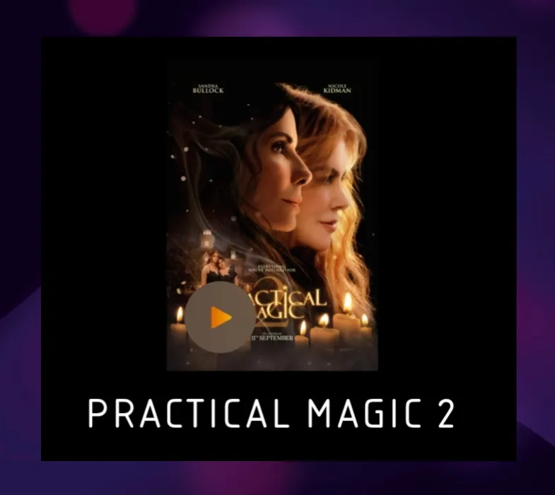 Practical Magic 2 Tickets 