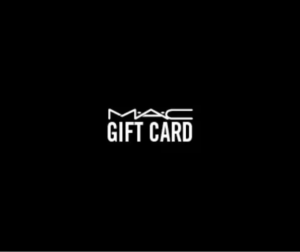 MAC COSMETICS GIFT CARD