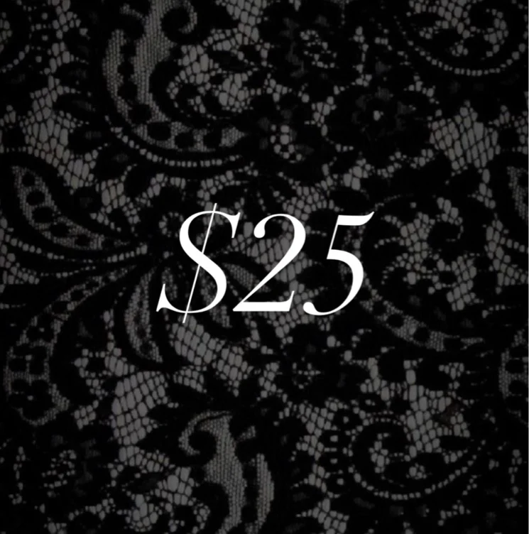 $25