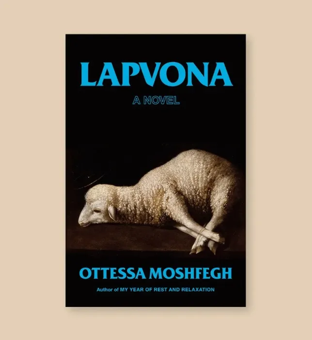 Lapvona: A Novel by Ottessa Moshfegh