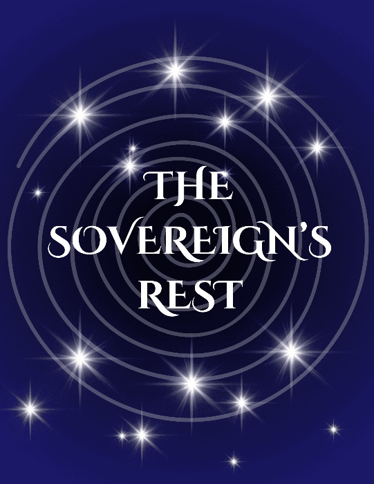 The Sovereign’s Rest