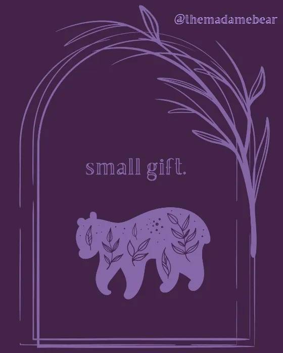 small gifts. 
