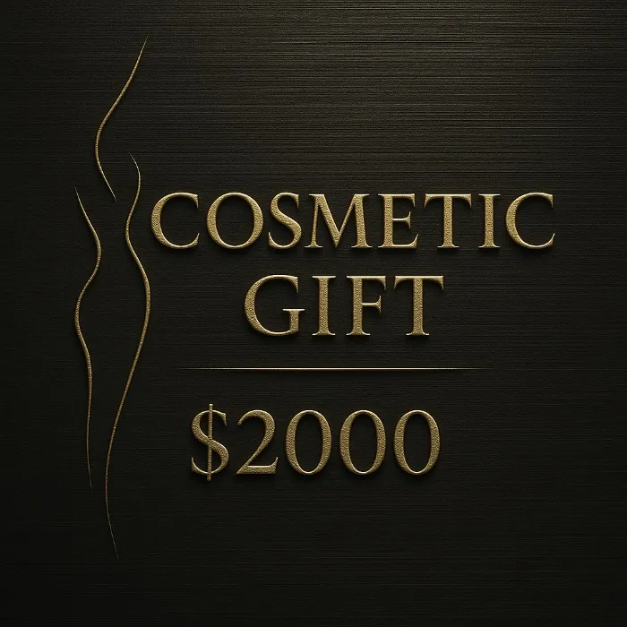 $2,000 Cosmetic Gift