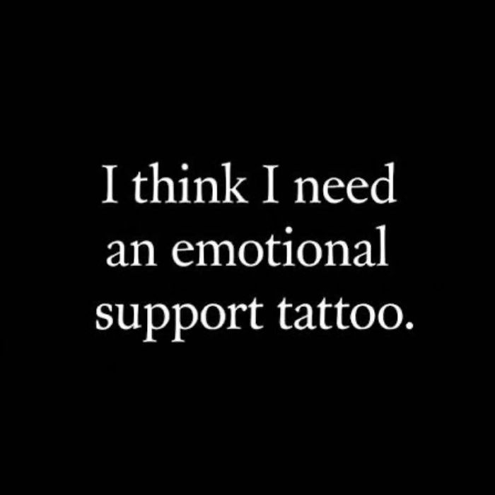 Emergency emotional support tattoo 