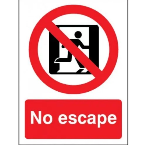 NO ESCAPE 