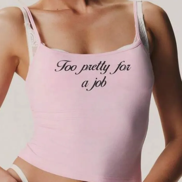 too pretty for a job shirt