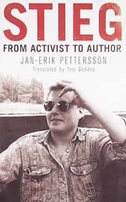 From Author to Activist : Stieg Larsson 