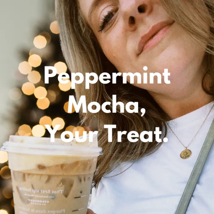Peppermint Mocha ❄️☕ (your treat!)