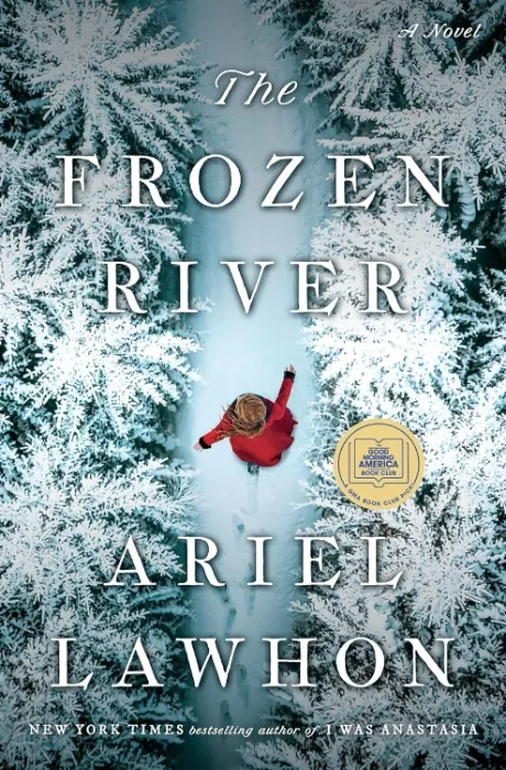 The Frozen River — Ariel Lawhon