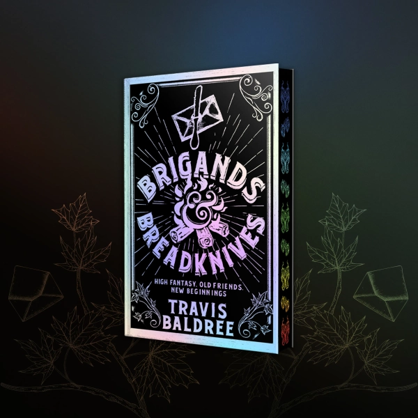 Brigands & Breadknives - EXCLUSIVE EDITION