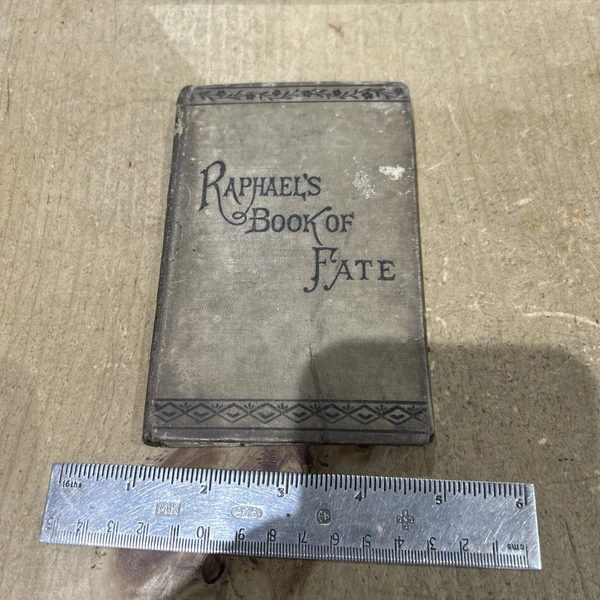 1887 Edition RAPHAEL'S BOOK OF FATE Fortune-Tellin<wbr/>g Divination Mystic Witchcraft