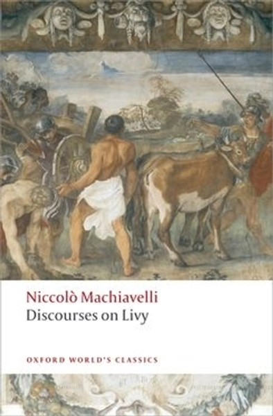 Discourses on Livy by Niccolò Machiavelli, Julia Conaway Bondanella | Waterstones