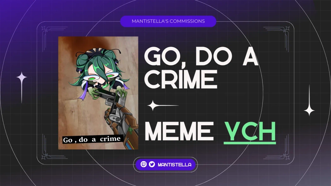 Go, do a crime YCH by Raven (@mantistella)