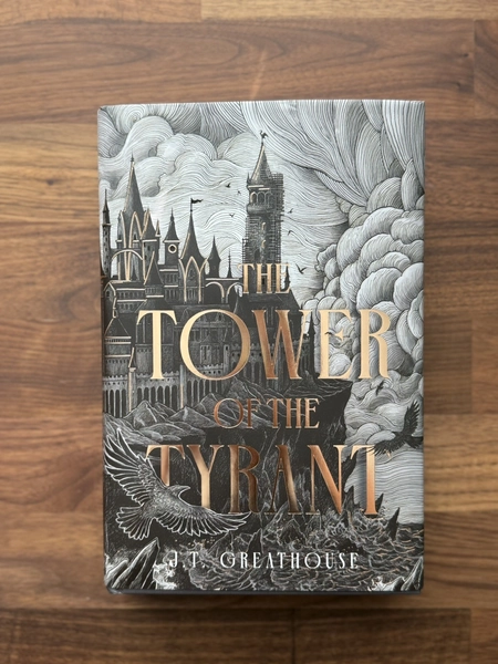 Fairyloot The TOWER OF The TYRANT J.T. Greathouse Special Edition Signed