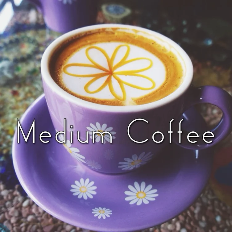 Medium Coffee