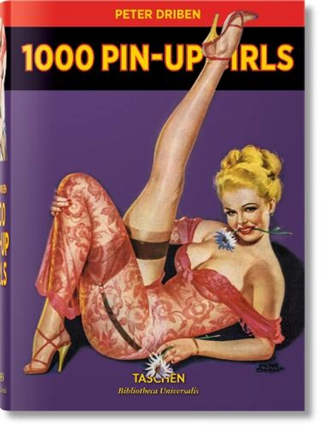 1000 Pin-Up Girls by Taschen | Waterstones