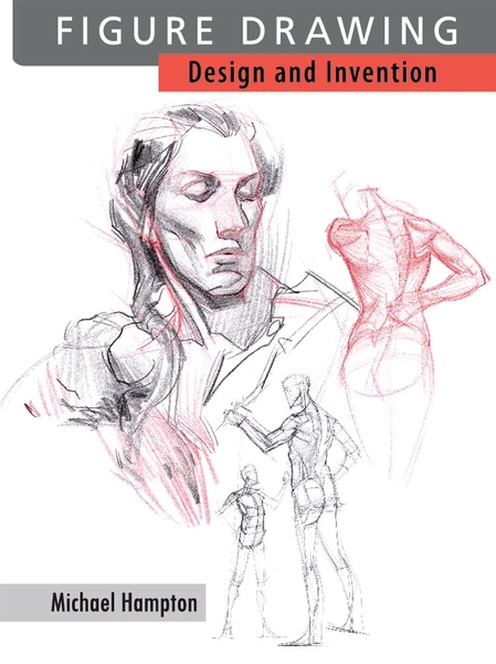 Figure Drawing: Design and Invention by Michael Hampton, (Perfect Paperback)