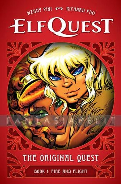 ElfQuest: The Original Quest 1 -Fire & Flight (HC)