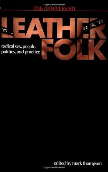 Leatherfolk: Radical Sex, People, Politics, and Practice: very_good (2001) | Zoom Books Company