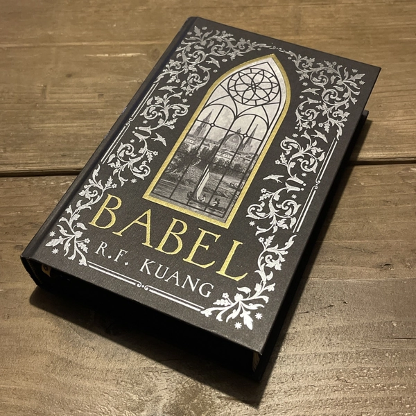 Babel Locked Library Edition with Author Letter R F Kuang