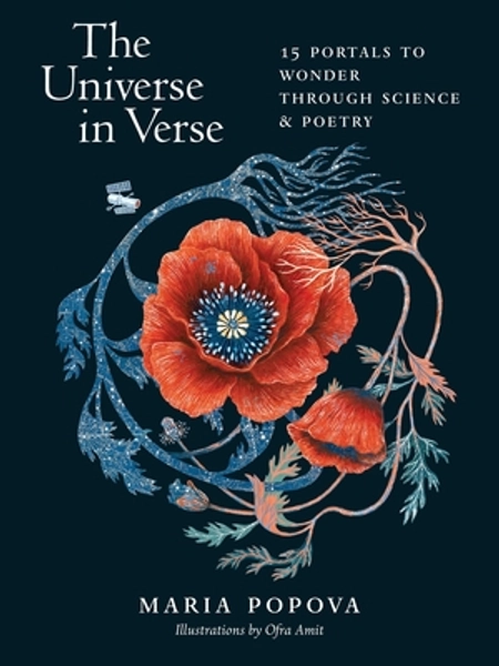 The Universe in Verse: 15 Portals to Wonder through Science & Poetry (Hardcover)