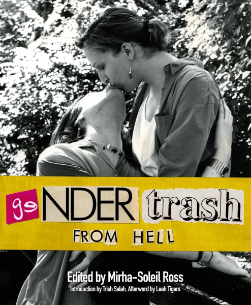 Gendertrash From Hell - ALL-NEW — LittlePuss Press 