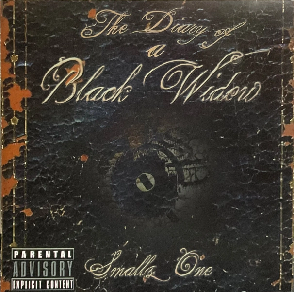 SMALLZ ONE: THE DIARY OF A BLACK WIDOW  cd