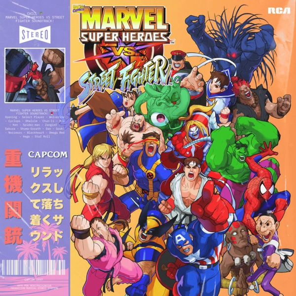 Chill 🌴 Marvel Super Heroes VS. Street Fighter 🥊, by Otorii Station