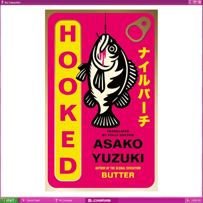 Hooked: the gripping new novel from the author of global sensation BUTTER