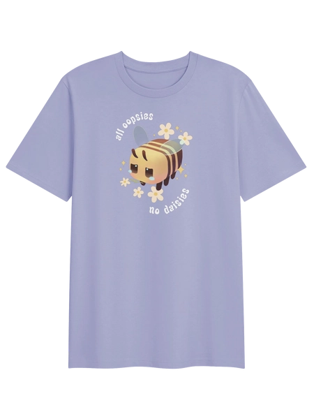 All Oopsies, No Daisies Tee