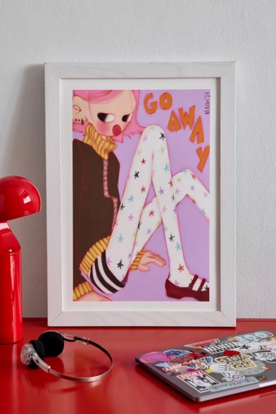 Mada Go Away Art Print