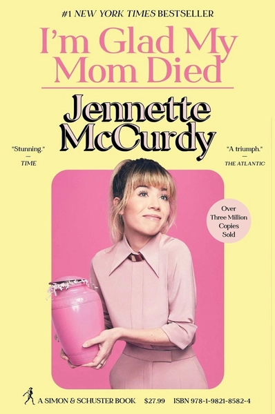 I'm Glad My Mom Died by Jennette McCurdy, Hardcover, 9781982185824 | Buy online at The Nile