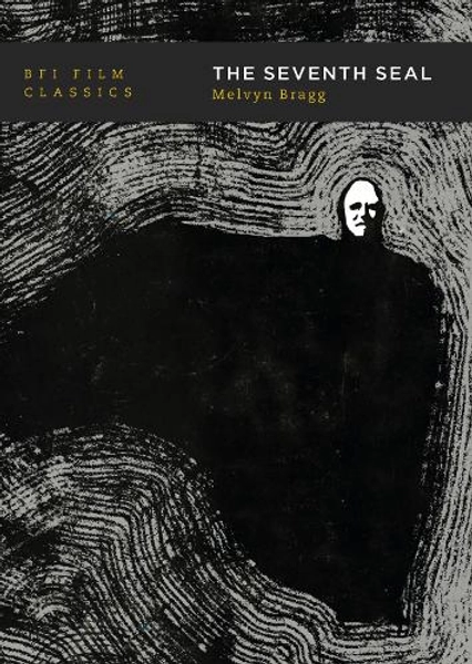 The Seventh Seal by Lord Melvyn Bragg | Waterstones